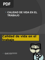 Calidad de Vida en El Trabajo