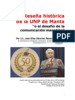 Reseña Histórica de La UNP Manta o El Desafío de La Comunicación Manabita.