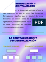 Centralización y Descentralización