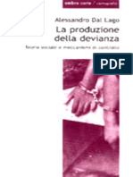 Alessandro Dal Lago - La Produzione Della Devianza. Teoria Sociale e Meccanismi Di Controllo (2001)