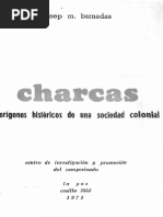 Charcas, 1535-1565. Orígenes Históricos de Una Sociedad Colonial (La Paz, CIPCA, 1973), LIII, 635 P.