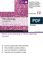 Viruses, Viroids, and Prions: Powerpoint Clicker Questions Prepared by Bradley W. Christian, Mclennan Community College