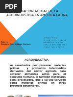 Situación Actual de La Agroindustria en América Latina