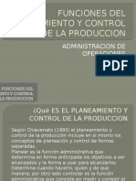 Funciones Del Planeamiento y Control de La Produccion