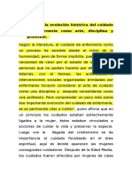 Evolución Histórica Del Cuidado de Enfermería Como Arte, Disciplina y Profesión.