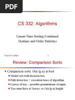 CS 332: Algorithms: Linear-Time Sorting Continued Medians and Order Statistics