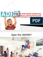 Adhd PPT Agus Promkes