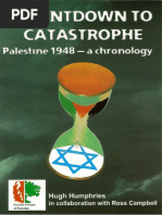 Countdown To Catastrophe Palestine 1948 A Daily Chronology Hugh Humphries