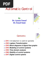 Automatic Control Automatic Control: Dr. Ayman Yousef Dr. Emad Sami