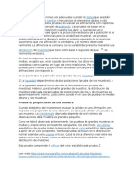 Las Pruebas de Proporciones Son Adecuadas Cuando Los Datos Que Se Están Analizando Constan de Cuentas o Frecuencias de Elementos de Dos o Más Clases