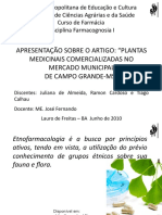 Apresentação Sobre o Artigo: "Plantas Medicinais Comercializadas No Mercado Municipal de Campo Grande-Ms"