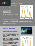 Waves, The Wave Equation, and Phase Velocity: F (X) F (x-3) F (x-2) F (x-1)