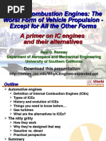 Internal Combustion Engines: The Worst Form of Vehicle Propulsion - Except For All The Other Forms