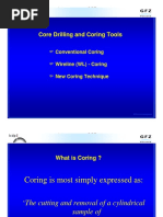 Core Drilling and Coring Tools: F Conventional Coring F Wireline (WL) - Coring F New Coring Technique