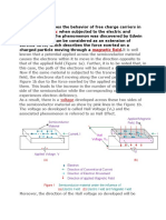 Hall Effect Describes The Behavior of Free Charge Carriers in The Semiconductor When Subjected To The Electric and Magnetic Fields