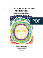 Reconcilia-Te Com Teu Adversario (Psicografia Joao Candido - Espirito Irma Tereza)