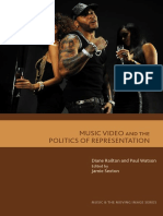 Music and The Moving Image Diane Railton Paul Watson Music Video and The Politics of Representation Edinburgh University Press 2011