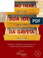 Como Tirar Sua Ideia Da Gaveta