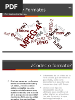 Códecs y Formatos