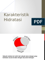 Karakteristik Hidratasi