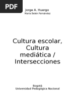 Cultura Escolar Cultura Mediática