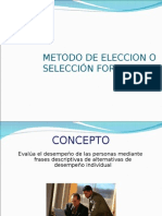 Eleccion y Distribucion Forzada Total