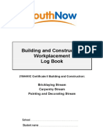 Building and Construction Workplacement Log Book: Bricklaying Stream Carpentry Stream Painting and Decorating Stream