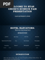 Welcome To Ryan Gross'S Science Fair Presentation: Click Anywhere To Start