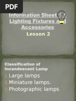 Incandescent Lamp Classification, Installation Procedure