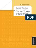 Taubes Jacob - Escatologia Occidental