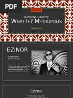 What If Metropolis Final Crit Presentation