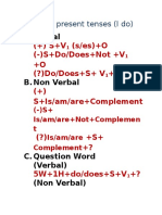 A.Verbal: Simple Present Tenses (I Do)