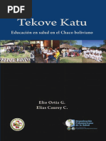 Elías Caurey - Tekove Katu, Educación en Salud en El Chaco Boliviano PDF