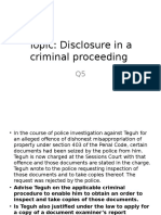 Topic: Disclosure in A Criminal Proceeding