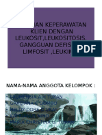 Asuahan Keperawatan Klien Dengan Leukosit, Leukositosis, Gangguan Defisiensi Limfosit