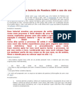 Como Criar Sua Bateria de Pandora SEM o Uso de Um Outro PSP