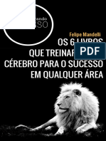 Os 6 Livros Que Treinarão Seu Cérebro para o Sucesso