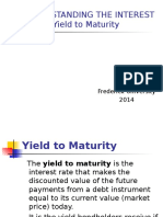 Presentation 2. Understanding The Interest Rates. The Yield To Maturity