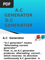 A.C Generator D.C Generator