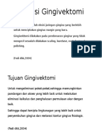 Definisi Dan Tujuan Gingivektomi