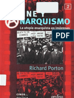 Cine y Anarquismo La Utopía Anarquista en Imágenes - Richard Porton