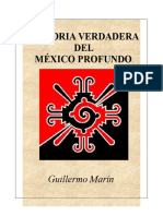 Historia Verdadera Del México Profundo 2010