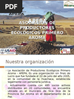 Asociación de Productores Ecológicos Primero Aroma, APEPA (Bolivia)