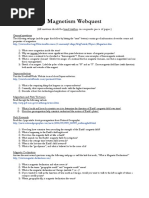 Magnetism Webquest: (All Answers Should Be Hand Written On A Separate Piece of Paper.)