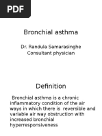 Bronchial Asthma: Dr. Randula Samarasinghe Consultant Physician