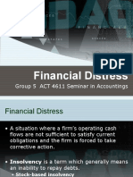 Financial Distress: Group 5 ACT 4611 Seminar in Accountings