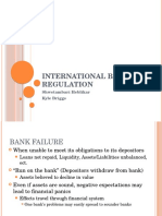 International Bank Regulation: Shwetambari Heblikar Kyle Briggs