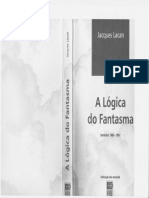 Lacan - O Seminário - Livro 14 - A Lógica Do Fantasma