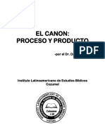 El Canon, Proceso y Producto