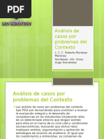 Exposición Análisis de Casos Por Problemas Del Contexto